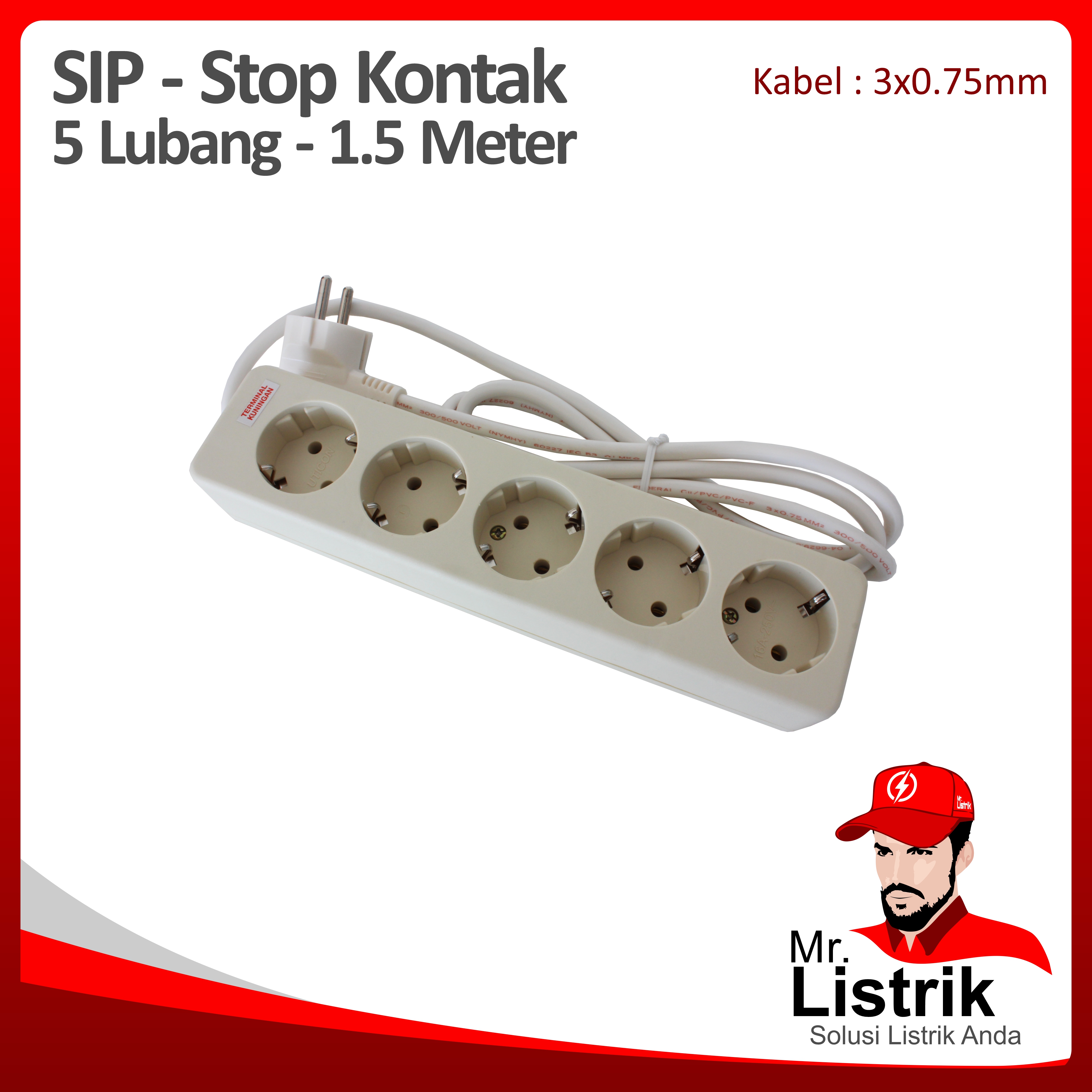 Stop Kontak 5 Lubang + Kabel 3 x 0.75 mm² 1.5M SIP 