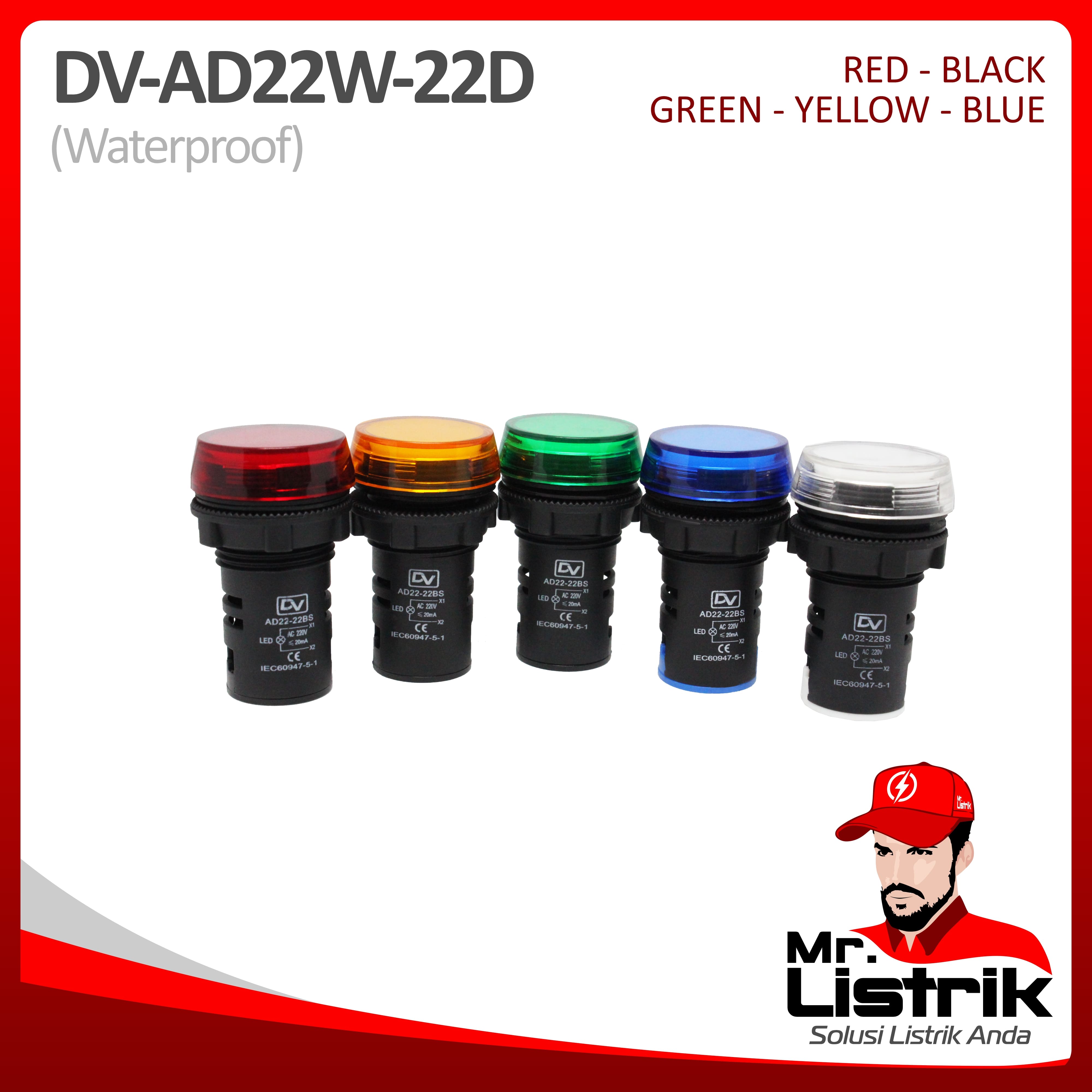 Pilot Lamp Waterproof 22mm 220VAC AD22W-22D Red / Green / Yellow / Blue / White