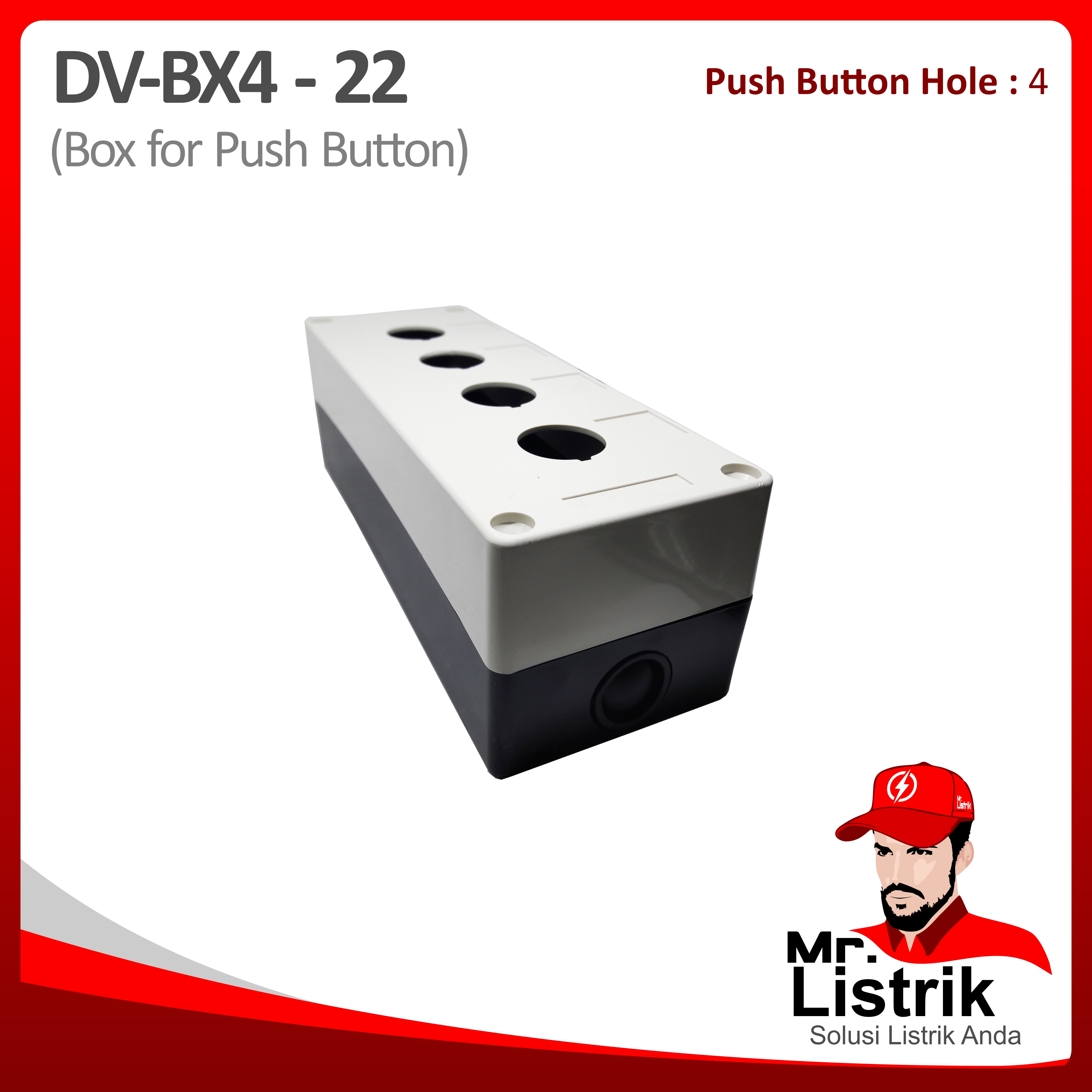 Box for Push Button 22mm 4 Hole DV BX4-22