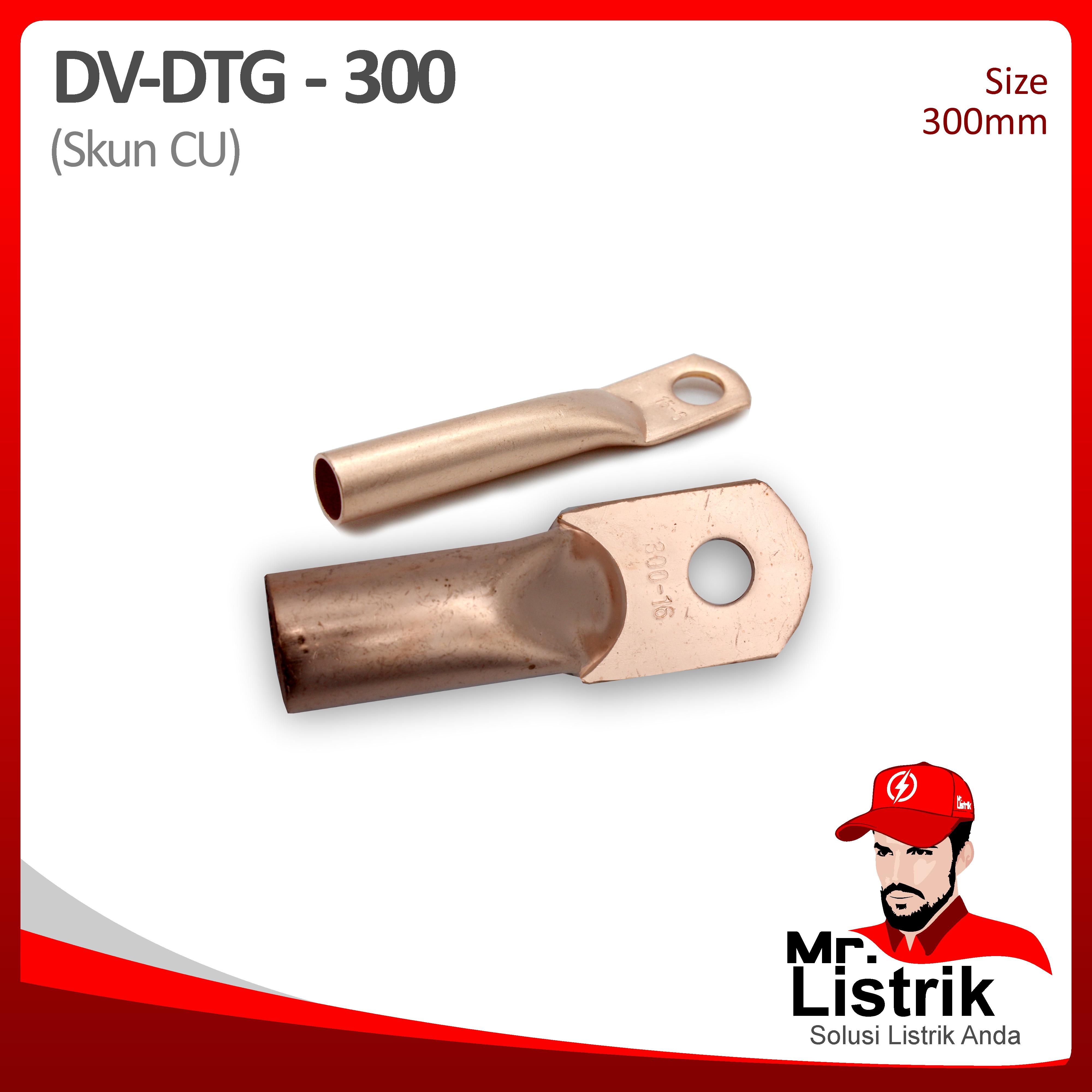 Skun CU 300mm DV DTG-300