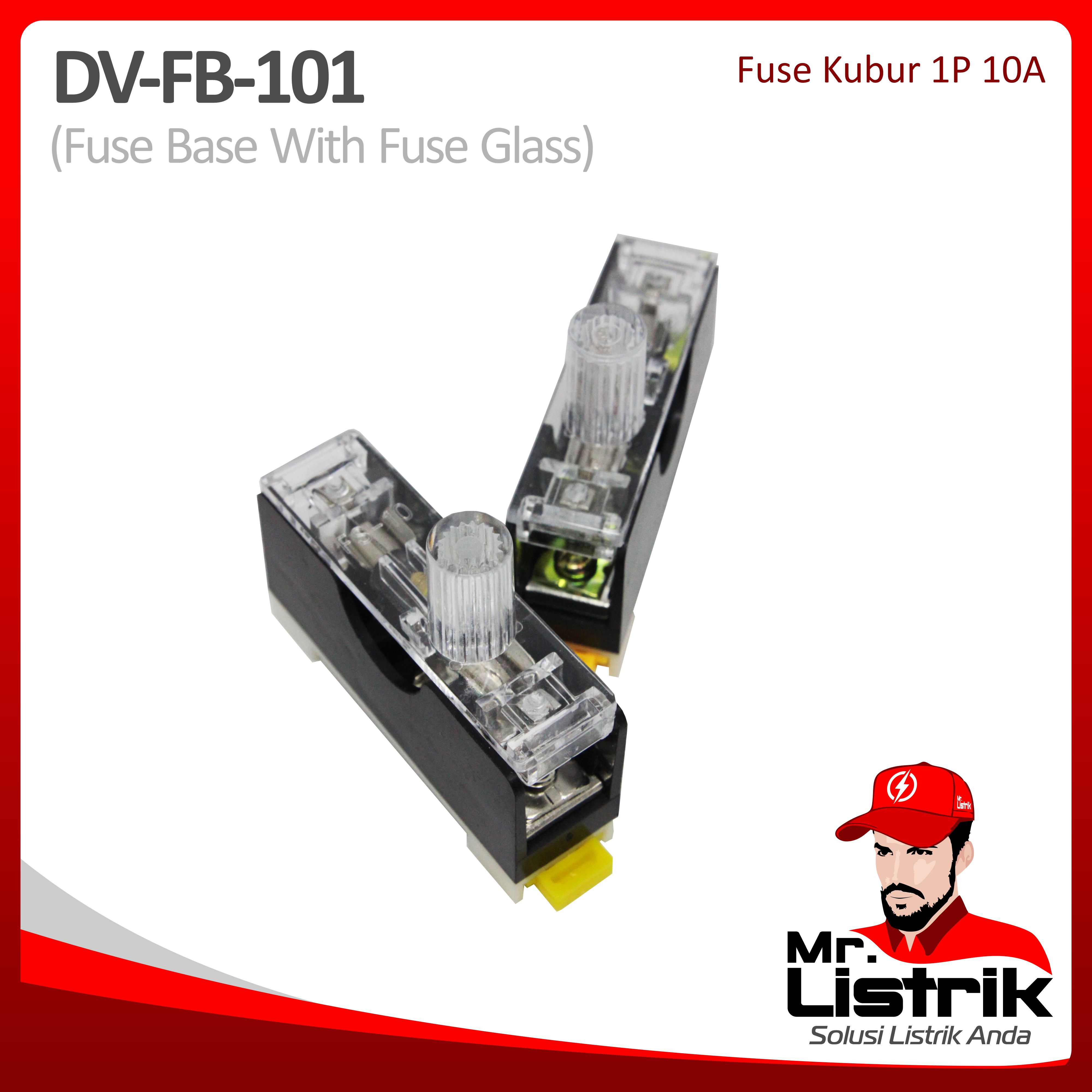 Fuse Kubur DV FB-101