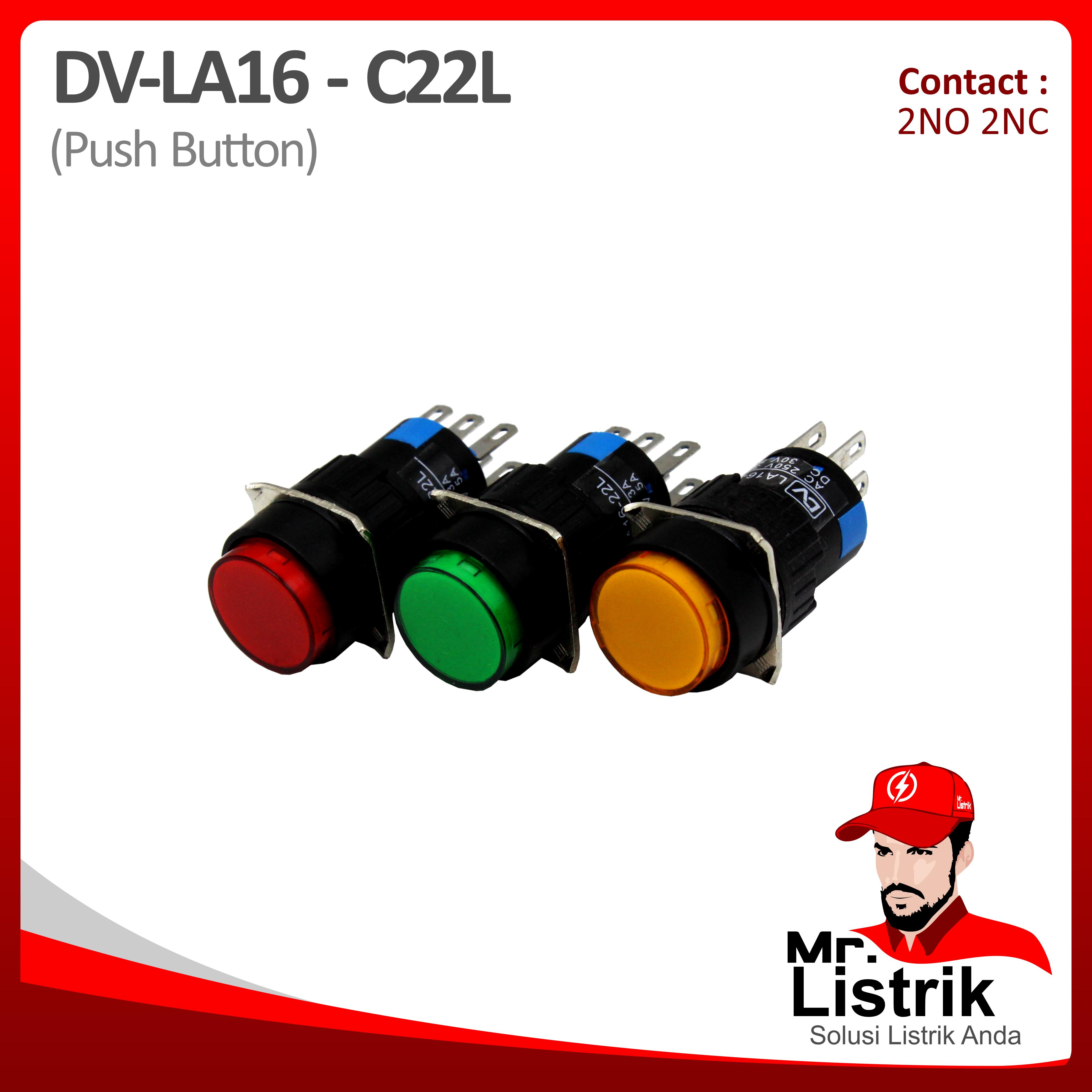 Push Button 16mm DV Pin Contact Bulat Lock 2NO 2NC LA16-C22L - Red / Green / Yellow