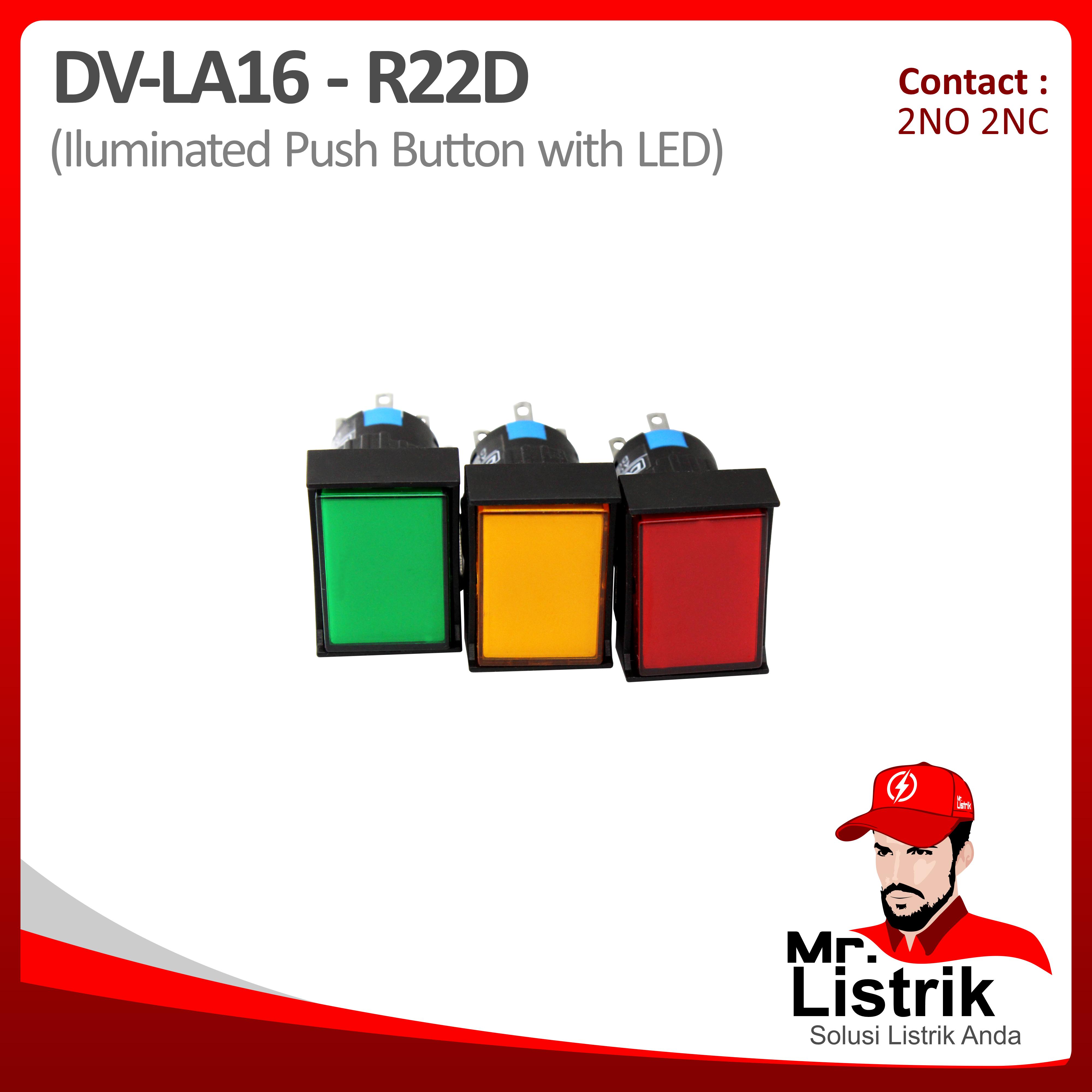 Push Button LED 16mm DV Pin Contact Persegi Panjang Self Return 2NO 2NC LA16-R22D - Red / Green / Yellow