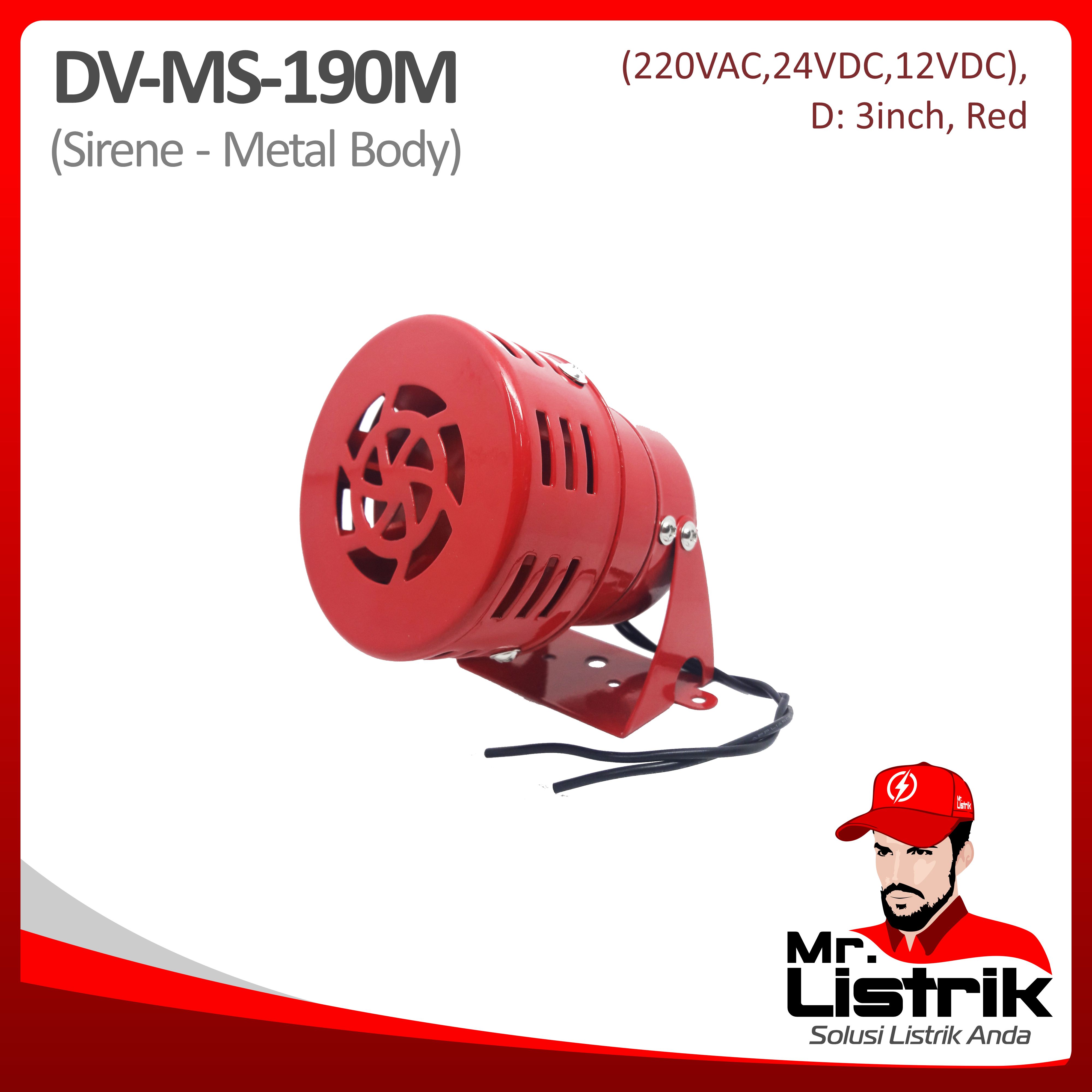 Sirine Metal Body 3 Inch 220VAC DV MS-190M-220