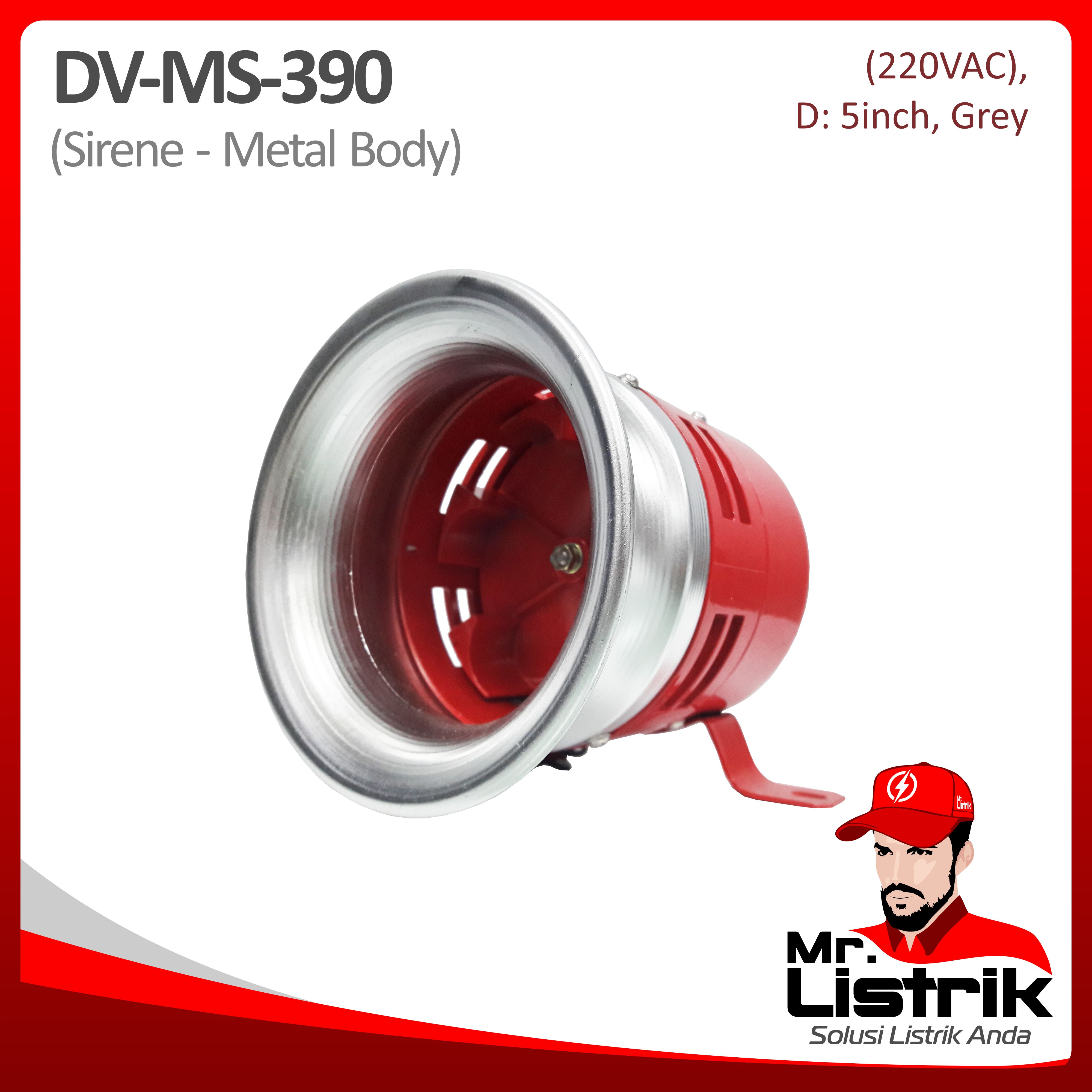 Sirine Metal Body 5 Inch 220VAC DV MS-390
