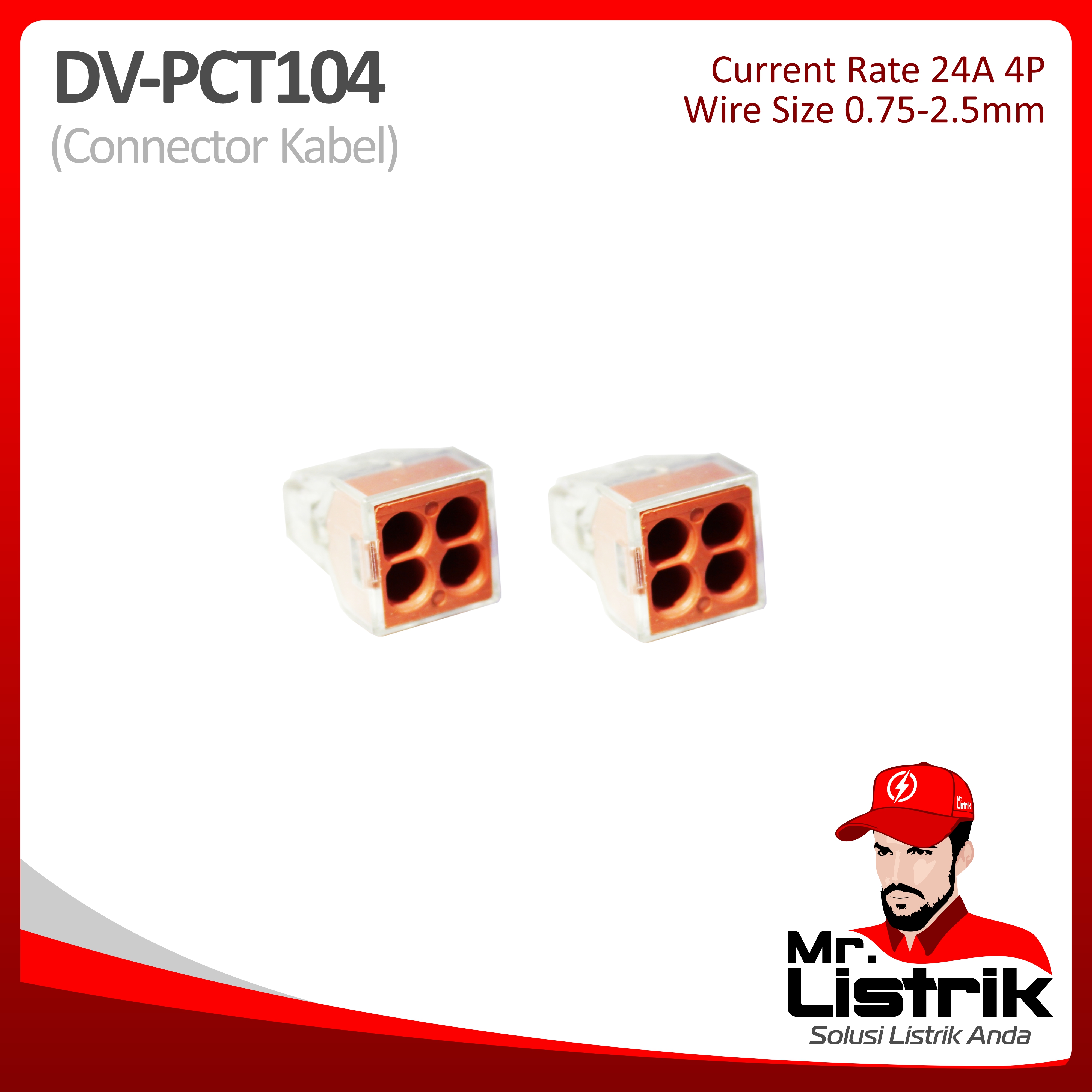Connector Kabel Terminal Cucuk Model Wago 4P DV PCT104