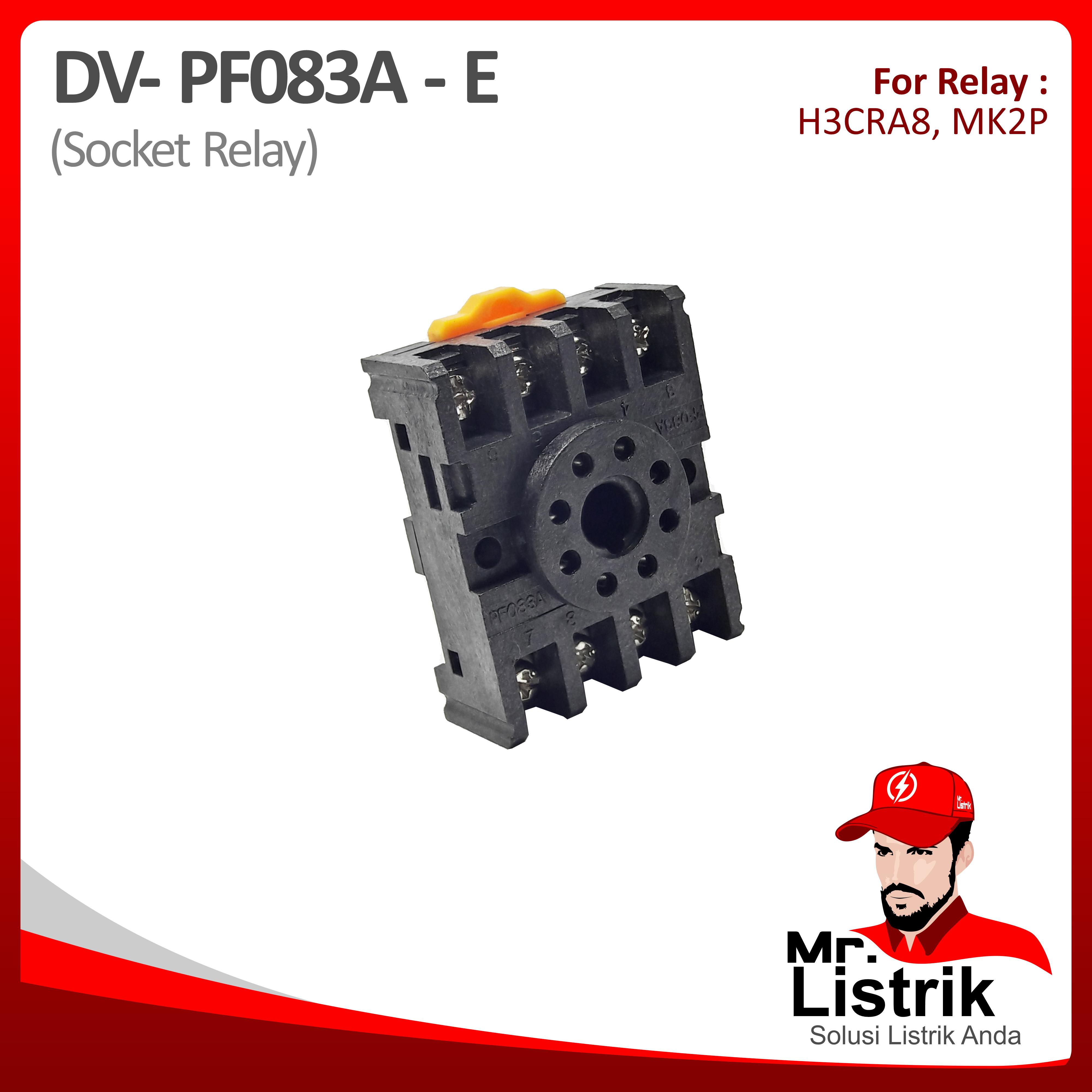 Socket Relay 8 Pin MK2P DV PF083A-E
