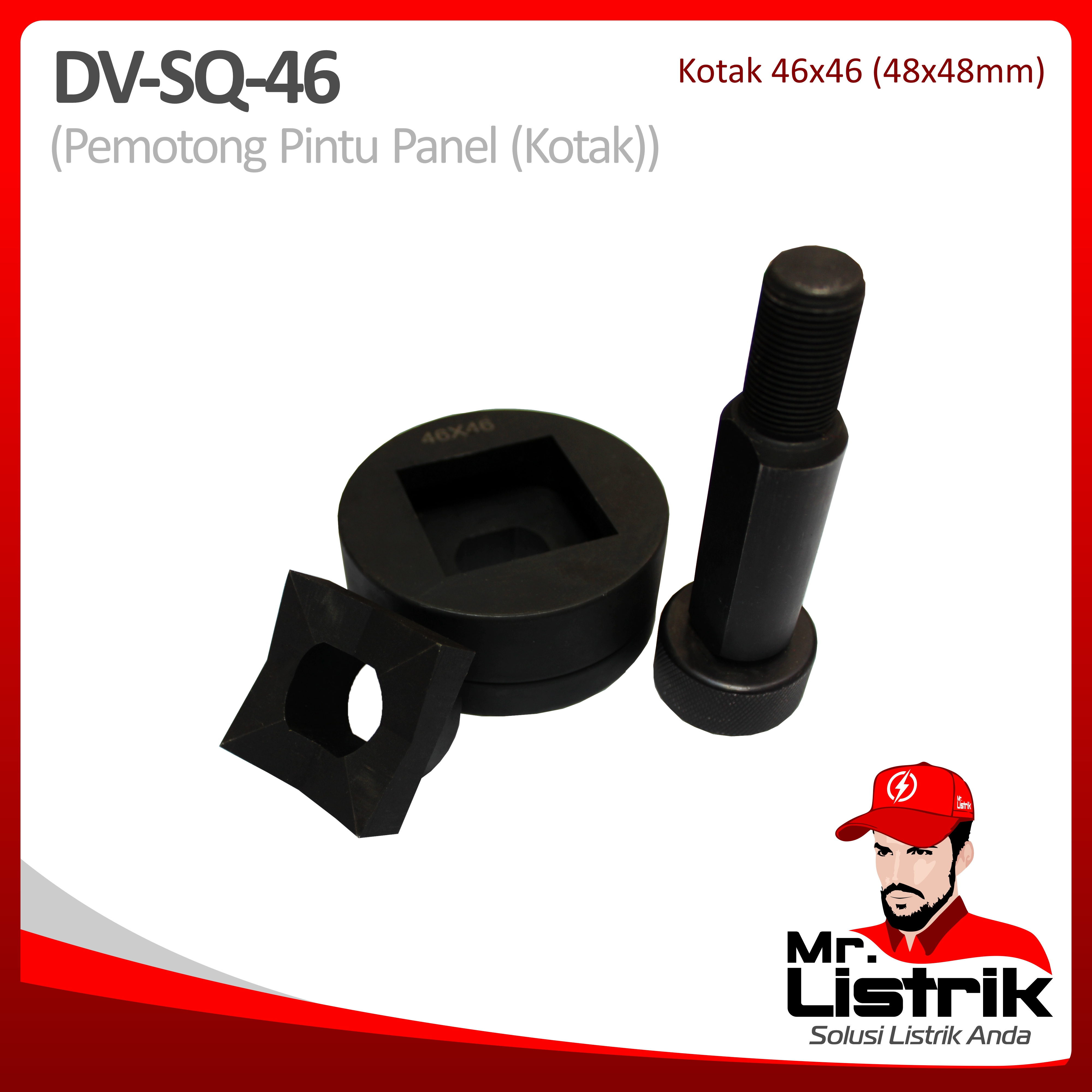 Pemotong Pintu Panel Kotak 46x46 DV SQ-46