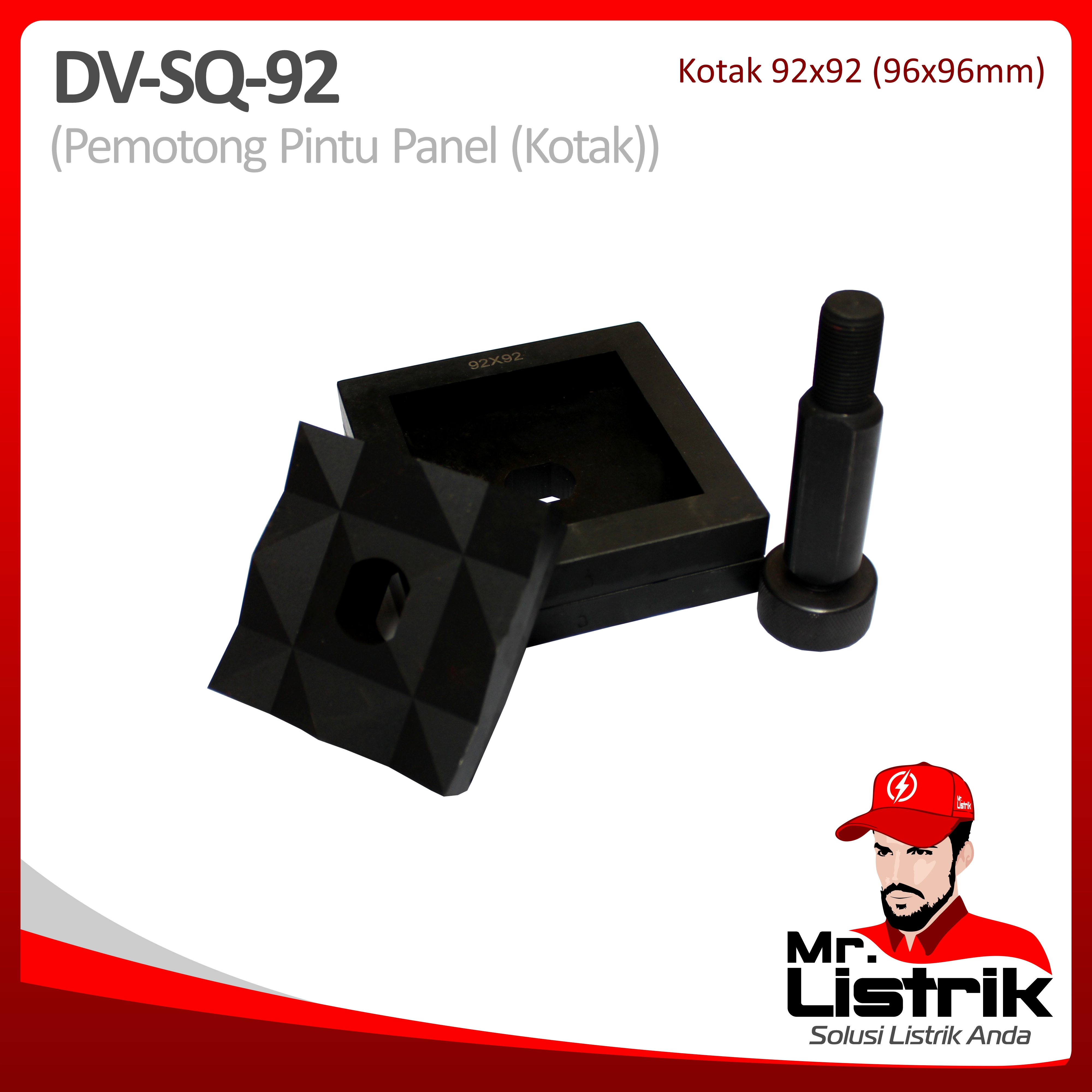 Pemotong Pintu Panel Kotak 92x92 DV SQ-92