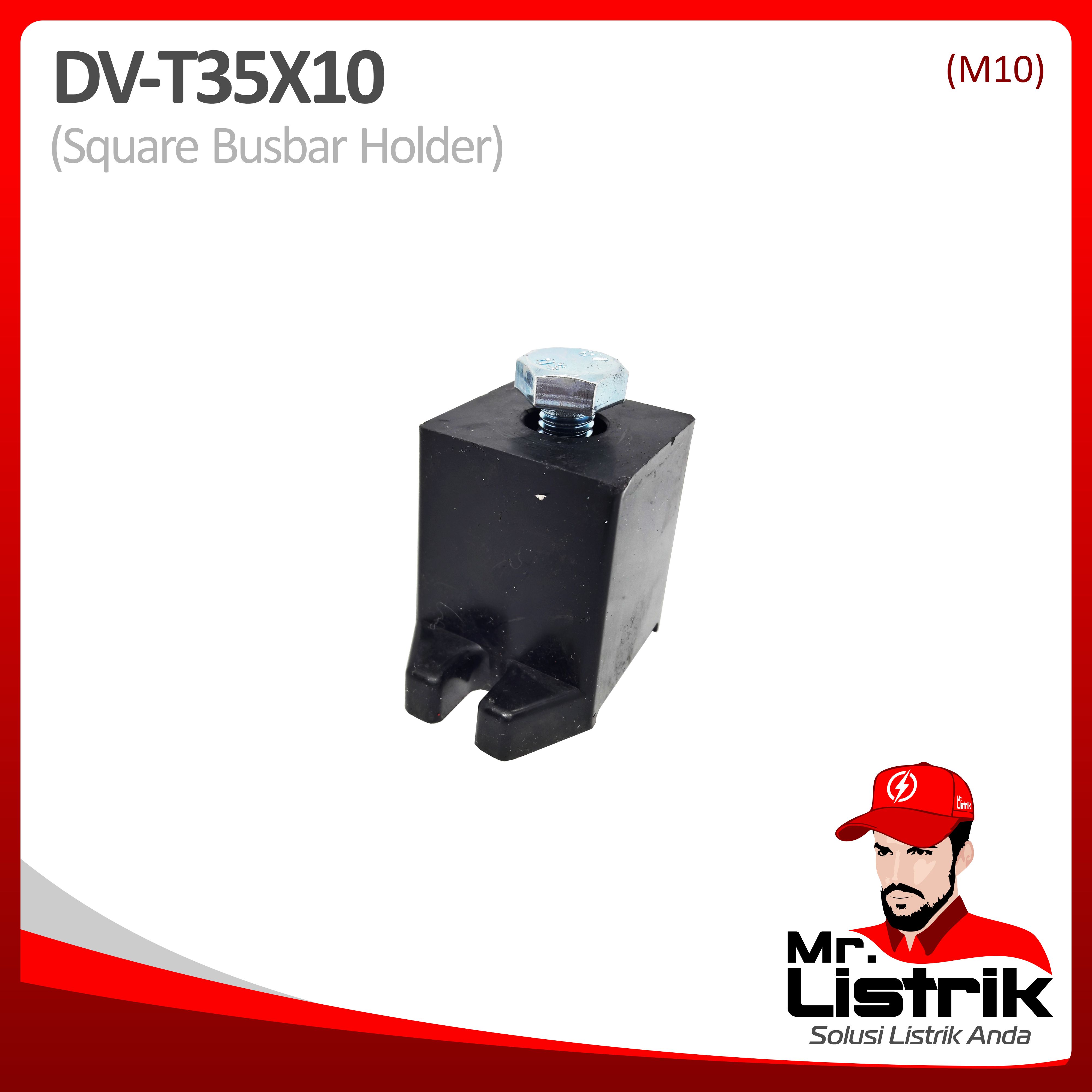 Square Busbar Holder M10 DV T35X10